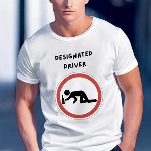 Designated Driver Party Drunk Gift Men Son Dad Boyfriend T Shirt Tee S M L XL